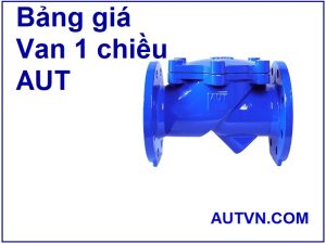 Bảng giá van 1 chiều AUT