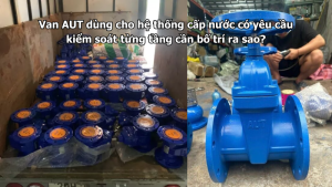 Van AUT dùng cho hệ thống cấp nước có yêu cầu kiểm soát từng tầng cần bố trí ra sao?